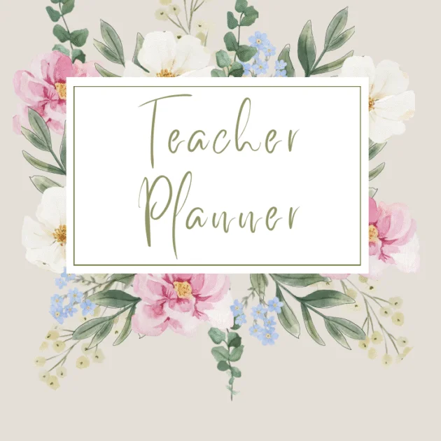2026 Ultimate Teacher Planner Flowers